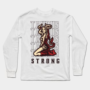 Taurus The Strong Zodiac Sign Long Sleeve T-Shirt